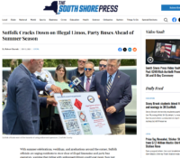South Shore Press: “Suffolk Cracks Down on Illegal Limos, Party Buses Ahead of Summer Season”